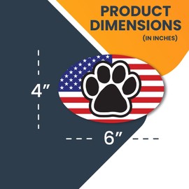Magnet Me Up American Flag with Paw Print Oval Magnet Decal, 4x6 Inches, Heavy Duty Automotive Magnet for Car Truck SUV, 2 Pack