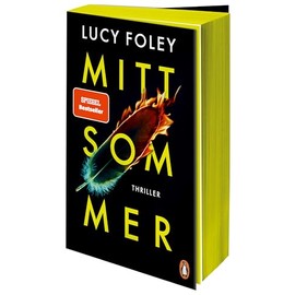 Mittsommer: Thriller - Der neue Thriller der SPIEGEL-Bestsellerautorin – erste Auflage mit Farbschnitt
