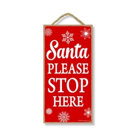 Santa Please Stop Here 5 inch by 10 inch Hanging Christmas Signs, Wall Art, Decorative Wood Sign, Christmas Decor