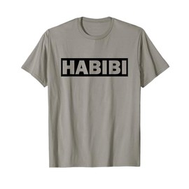Habibi Arabic Arabian Oriental Sweetheart Arab Islam Muslim T-Shirt