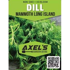 Axel's Garden Seeds Mammoth Long Island Dill Seeds | Heirloom | Non-GMO | Fresh Garden Seeds - 50 Seeds