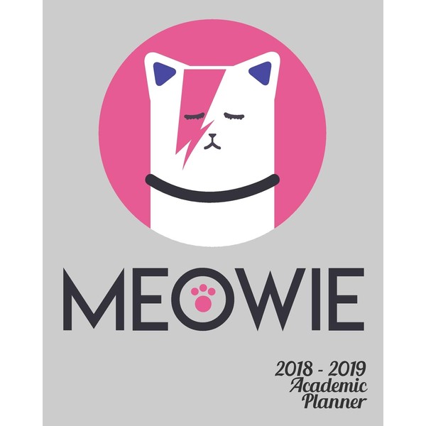 2018-2019 Academic Planner: Meowie Cat Cover