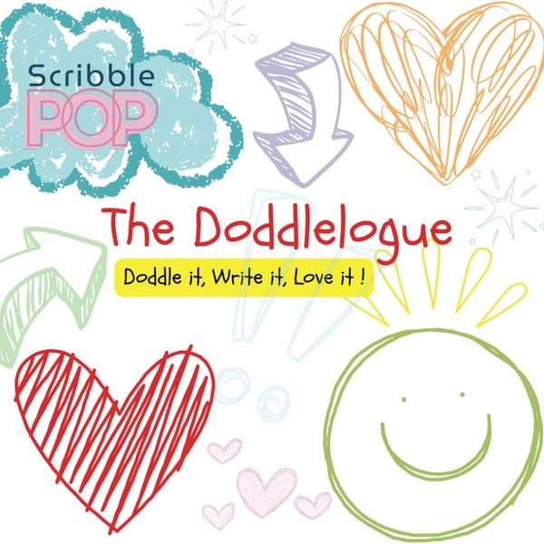 SCRIBBLE POP "The Doodlelogue": Doddle it, Write it, Love it