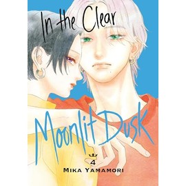 In the Clear Moonlit Dusk 4