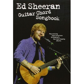 Ed Sheeran: Guitar Chord Songbook