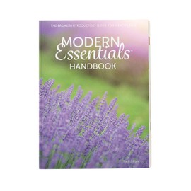 Modern Essentials Handbook: The Premier Introductory Guide to Essential Oils, (doTERRA Oils), 10th Edition, 2018, Softcover, 383 pages, 6¾" wide x 9" tall