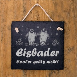 Sign Eisbaden Engraved – Eisbader, cooler gehts nicht – Door Sign Penguin Slate Winter Decoration 11 x 11 cm