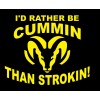Egl Large I'd Rather be Cummin than Strokin decal sticker