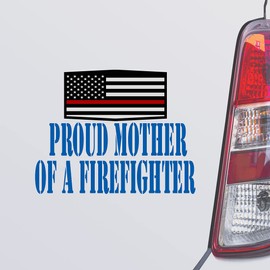Custom Brother - Proud Mother of A Firefighter Firefighter Fireman Blue Color Car Laptop Wall Bumper Decal Sticker, DesO6