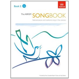 The ABRSM Songbook: Selected Pieces and Traditional Songs: Book 2