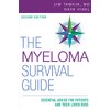 Myeloma Survival Guide: Essential Advice for Patients and Their Loved