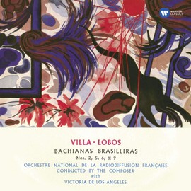 Villa-Lobos: Bachianas Brasileiras Nos. 1,2,5 & 9