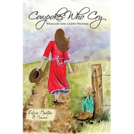 Cowpokes Who Cry