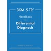 DSM-5-TR Handbook of Differential Diagnosis