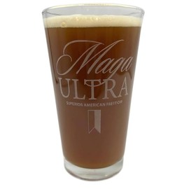 ULTRA MAGA Beer Pint Glass Engraved 2024 Conservative Republican DAD Grandpa Fathers Day BIRTHDAY Gift MAGA KAG Trumplican