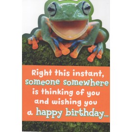 Heartline Funny Cute Frog Themed Happy Birthday Card - Right This Instant, Someone Somewhere is Thinking of You and Wishing You a Happy Birthday. Me! It's Me!! Did You Guess Me?!?!