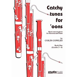 Catchy tunes for 'oons - Short concert pieces for Bassoon & Piano Bk.1 (grades 3-6)