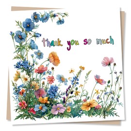 Thank You Card - Wildflower Design - Thank You So Much - Colourful and Floral Appreciation Card With Flower Design