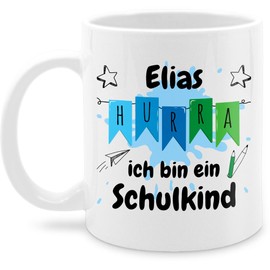 Tasse Tassen 325ml - Einschulung Schulanfang - Hurra ich bin ein Schulkind - 325 ml - Weiß - personalisierte zur geschenkideen+für+schulanfänger schulanfänger name kaffeetasse einschulungstasse