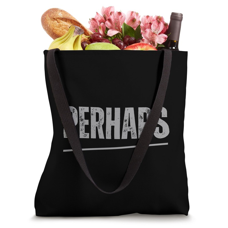 Minimalist "Perhaps" Typography Design Bold Statement Art Tote Bag