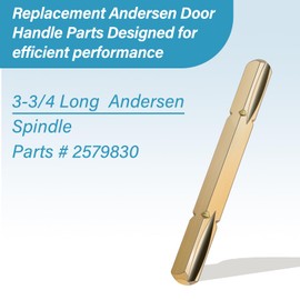 ArrogantF Spindle 3-3/4 Long Replacement Andersen Door Handle Parts,Works with Andersen Frenchwood Hinged Patio Glass Doors (in-Swing and Out-Swing) Patio Doors Manufactured from 1988 to Present