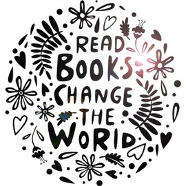 Vinyl Wall Decal Read Book Change The World Phrase Library Bookstore Stickers Mural Large Decor (g4690) Black