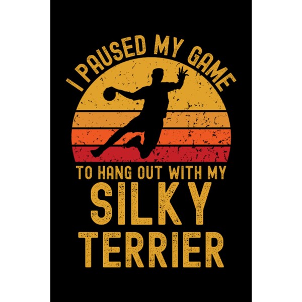 Handball and Silky Terrier: 6"x9", Notes, Notebook, Journal, Diary, 120