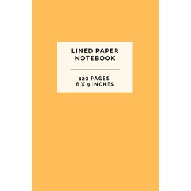 Peach Orange Lined Paper Notebook 120 Pages 6 x 9 Inches: Gifts for Students, Workers, and Writing Down Notes