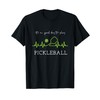 It's A Good Days to Play Pickleball Player Pickleball T-Shirt
