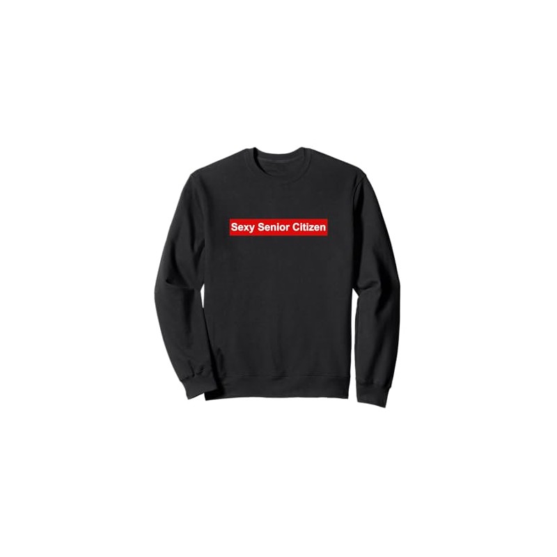 Sexy Senior Citizen Gift for Old Elderly Retired Grandma Mom