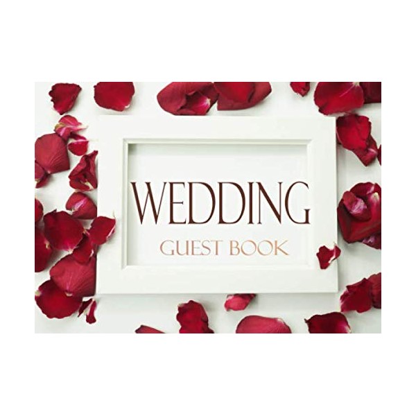 Wedding Guest Book: A blank Guest Book for to write