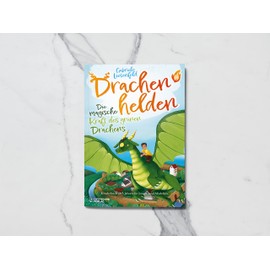 Drachenhelden - Die magische Kraft des grünen Drachens (Kinderbuch ab 5 Jahren für Jungen und Mädchen)