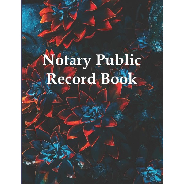 Notary Public Record Book: All States - Notary Records Journal,