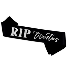 RIP Twenties Sash - Sliver Foil Black Sash - RIP to My 20's Birthday Sash for Girl - Funeral Themed Mens Womens Happy 30th Birthday Party Decorations Supplies