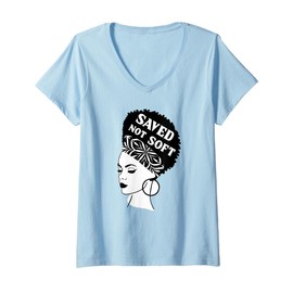 Womens Saved, Not Soft Afro Hair Black Women Christian Faith Gift V-Neck T-Shirt