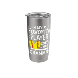 Favorite Softball Player Calls Me Grammie Softball Grammie Stainless Steel Insulated Tumbler