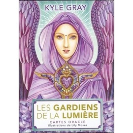 Les gardiens de la lumière : Avec 45 cartes oracle