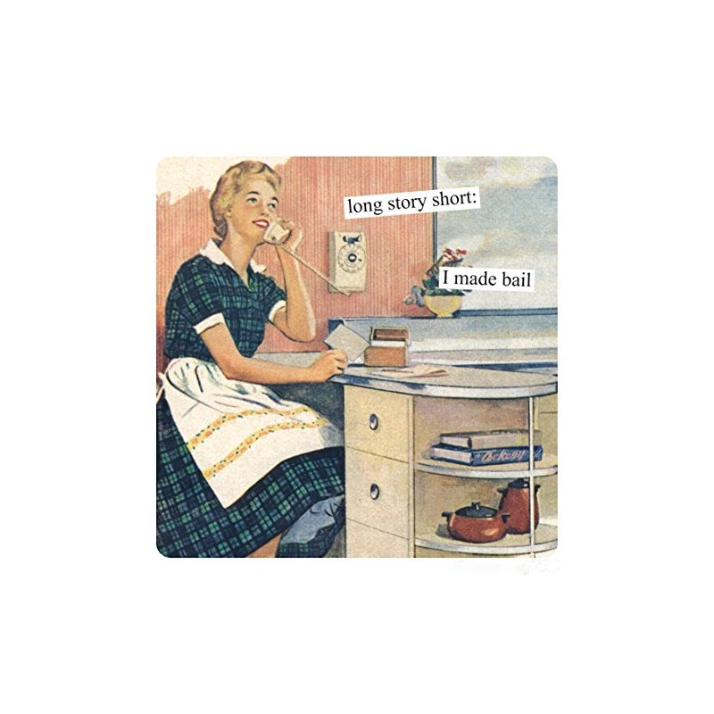 Anne Taintor Square Refrigerator Magnet - Long Story Short: I