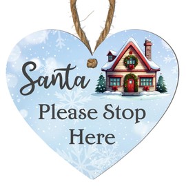 Santa Please Stop Here Christmas Heart Plaque – Festive Wooden Decoration with Santa Claus, Reindeer, Snowman, and More – Christmas Eve Sign for Kids – Hanging Ornament (House)