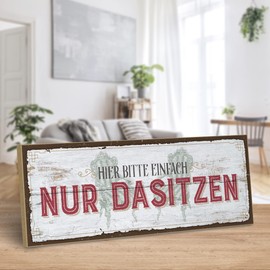 ARTFAVES® Wooden Sign with Saying "Hier bitte einfach nur dasitzen" Shabby Chic Vintage Sign Decorative Gift on the Theme Funny Sayings, Bathroom, Toilet, Size: 28 x 10 cm