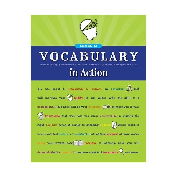 Vocabulary in Action Level D: Word Meaning, Pronunciation, Prefixes, Suffixes,