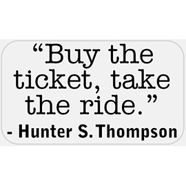 Buy Ticket Take Ride Hunter S Thompson - 25 Stickers Pack 2.25 x 1.25 inches