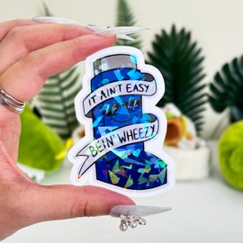 3 Pcs It ain't easy being' wheezy sticker funny inhaler allergy it ain't easy being wheezy inhaler holder stickers it aint easy being wheezy stickers for laptop watter bottle helmet gifts 3" (Blue HO)