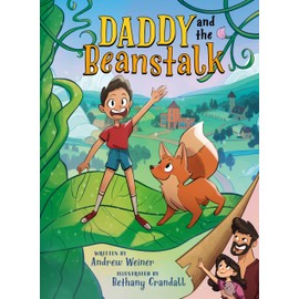 Daddy and the Beanstalk (A Graphic Novel) (Bedtime Fairy Tale Graphic Novels, 1)