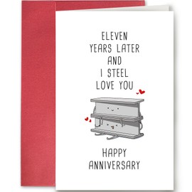 SuperShunhu Funny 11 Years Anniversary Card, 11th Anniversary Card for Him Her, Steel Anniversary Pun Card for Husband or Wife, Eleven Years Later and I Steel Love You