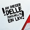 Hellweg Druckerei Fun Car Sticker Rear Window Sticker An dieser