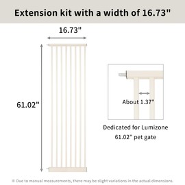 Lumizone Extra Tall Pet Gate 55.12" High Pressure Mounted 16.73" Wide Extension kit 1.37" Gap (16.73", Cream White)