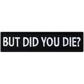 Patchclub- ¿Pero moriste? Parches tácticos Militares compatibles con Velcro, con Gancho y Bucle