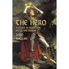Hero: A Study in Tradition, Myth and Drama