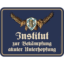 Original Rahmenlos Decorative Tin Sign for Men – Institut gegen akute Unterhopfung (German Language)